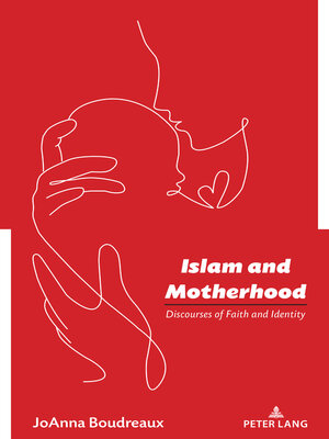cover image of Islam and Motherhood